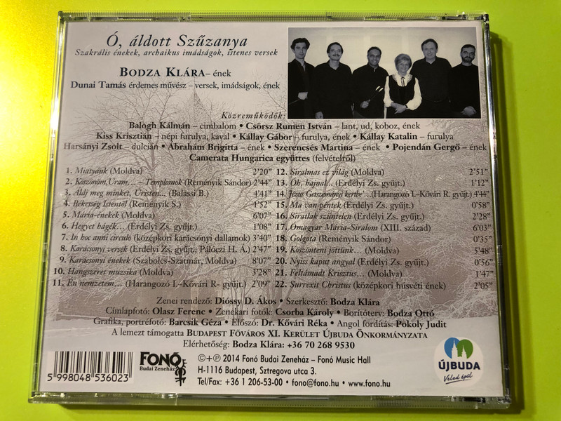 Ó, áldott Szűzanya: Sacred Songs and Archaic Prayers by Bodza Klára CD