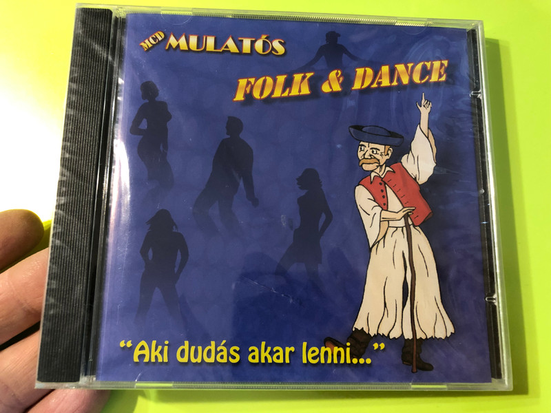 "Aki dudás akar lenni...": Modern Hungarian Folk & Dance CD (5998175162744.)
