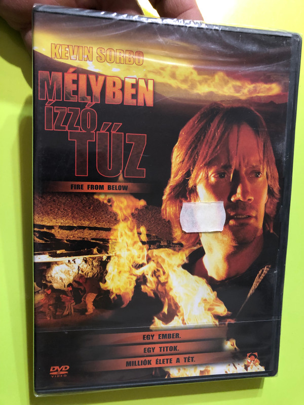Fire from Below (Mélyben izzó tűz): A High-Stakes Disaster Thriller Starring Kevin Sorbo DVD