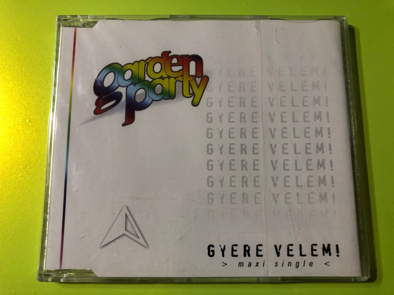 Garden Party: Gyere velem! Maxi Single CD (5999520030060)