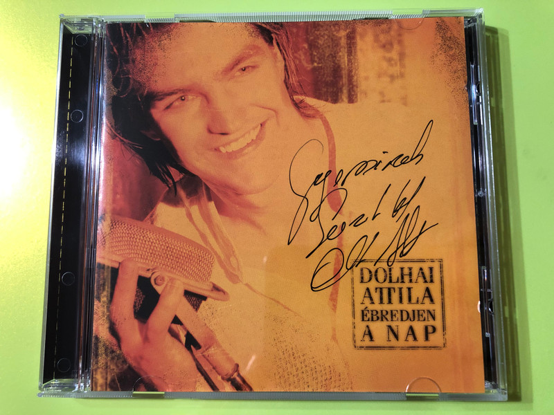 Ébredjen a nap / Wake Up the Sun - Attila Dolhai Pop-Rock Solo CD (5999524960837.)