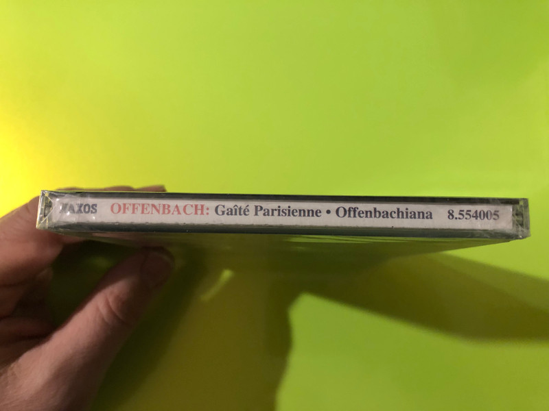 Jacques Offenbach: Gaîté Parisienne & Offenbachiana (Naxos) CD (636943400524)
