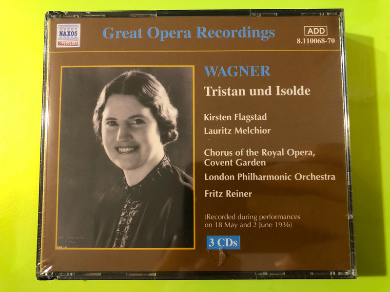Wagner: Tristan und Isolde - Naxos Historical Great Opera Recordings 3-CD Set (636943106822)