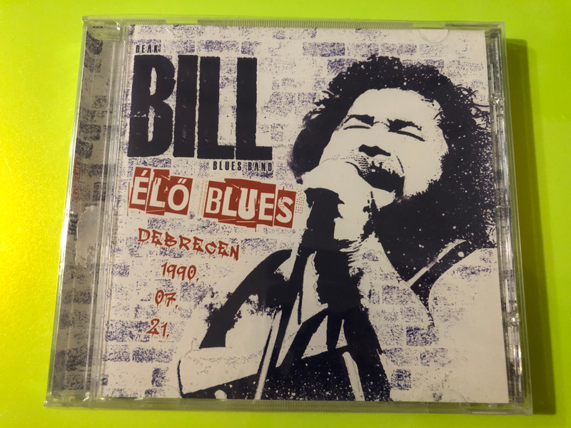 Deák Bill Blues Band - Élő Blues (Debrecen 1990) Live Music CD (5998856550174)