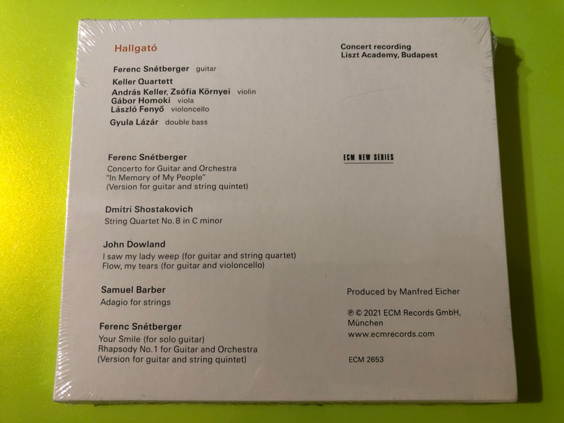 Ferenc Snétberger & Keller Quartett: Hallgató – ECM New Series Classical Jazz CD (602435193953)