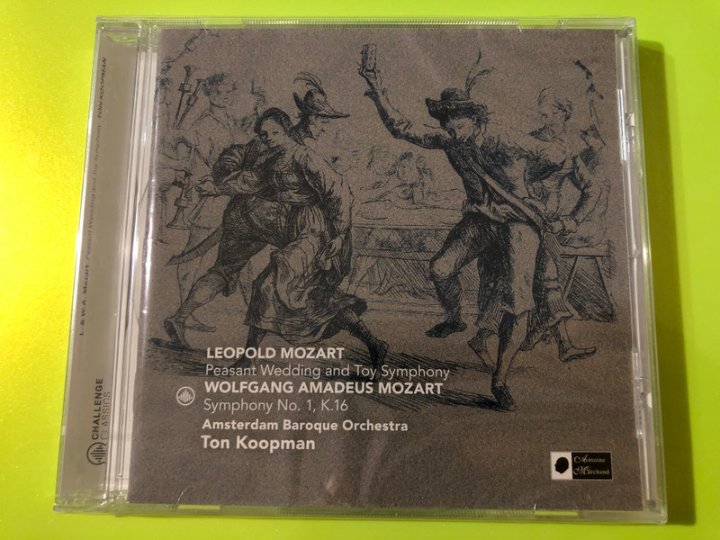 L. & W.A. Mozart Peasant Wedding and Toy Symphony Ton Koopman Challenge Classics CD (0608917226621)