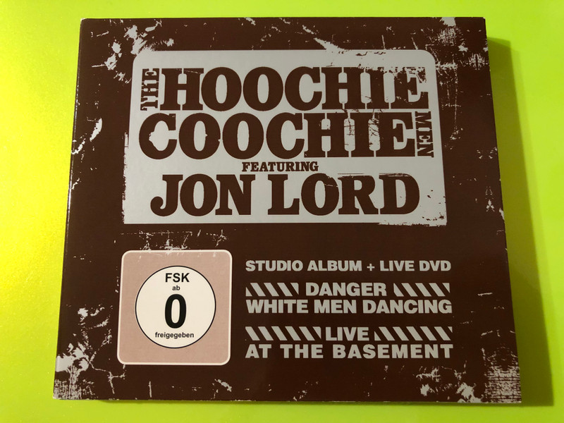 The Hoochie Coochie Men Featuring Jon Lord - Danger White Men Dancing & Live At The Basement (ear Music CD + DVD) (4029758955321)