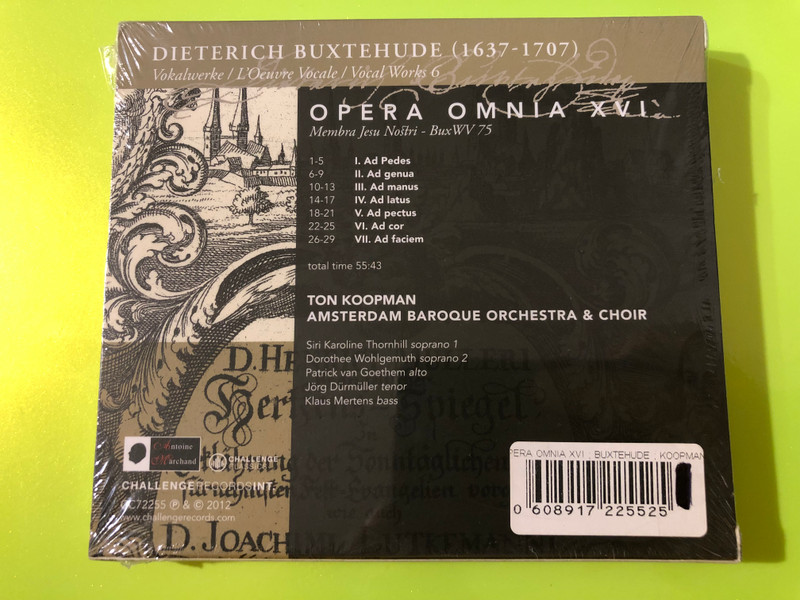 Dieterich Buxtehude: Opera Omnia XVI Membra Jesu Nostri CD by Challenge Classics (608917225525)