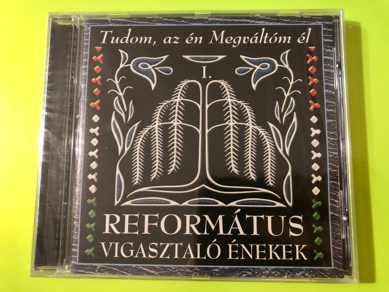 Református Vigasztaló Énekek I. CD by Periferic Records (5998272708821.)