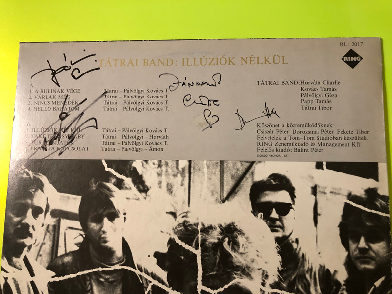 FULLY SIGNED: Tátrai Band - Illúziók nélkül Original 1989 Vinyl LP (TátraiBand02)