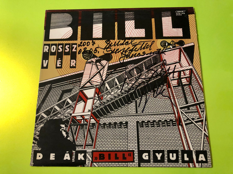 Rossz vér Deák Bill Gyula Signed Start Records Vinyl LP (DeákBillGyula)