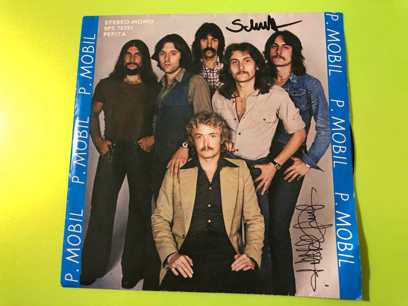 P. Mobil Autographed 7" Vinyl Single - Kétforintos Dal / Menj Tovább (P.MobilMenjTovább)