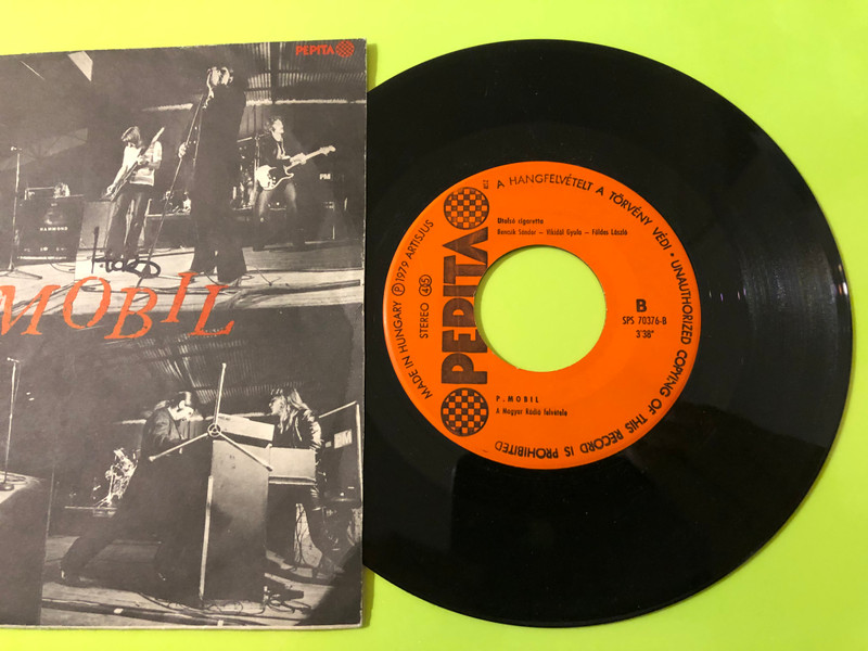 P. Mobil Autographed Live 7" Vinyl Single - Forma I. / Utolsó cigaretta (1979) (P.MobilFormaI)