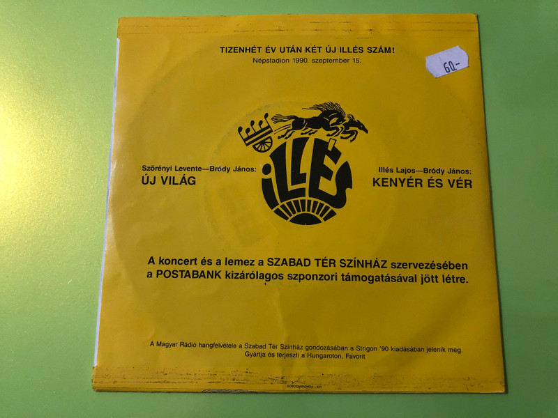 Illés Együttes Autographed 7" Vinyl Single - Új Világ / Kenyér és Vér (1990) (IllésEgyüttesÚjVilág)