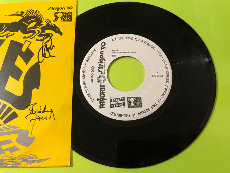 Illés Együttes Autographed 7" Vinyl Single - Új Világ / Kenyér és Vér (1990) (IllésEgyüttesÚjVilág)