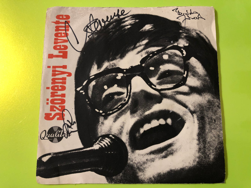 Szörényi Levente & Illés Autographed 7" Vinyl - Nehéz Az Út (1968) (SzörényiLeventeIllés)