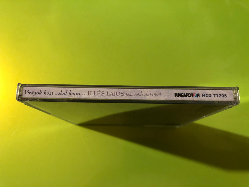 Autographed Hungaroton Lajos Illés - Virágok Közt Veled Lenni... CD Compilation (5991817120522.)