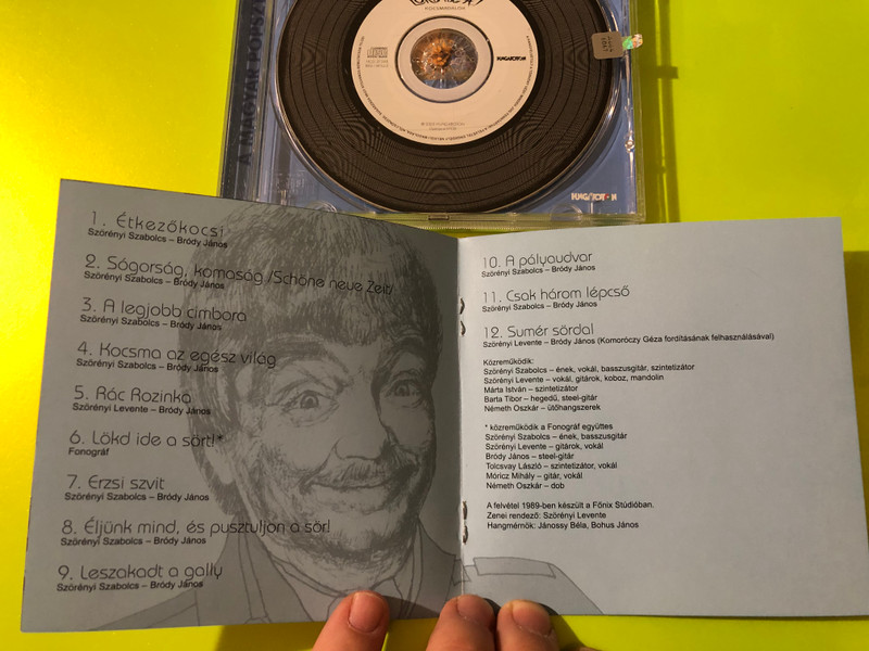 Autographed Hungaroton Szabolcs Szörényi - Lökd ide a...! CD (5991813736925.)