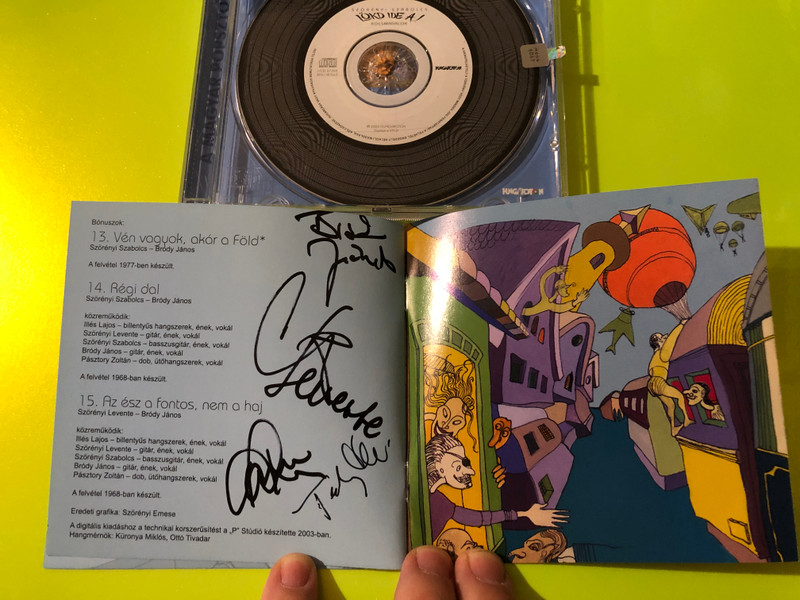 Autographed Hungaroton Szabolcs Szörényi - Lökd ide a...! CD (5991813736925.)