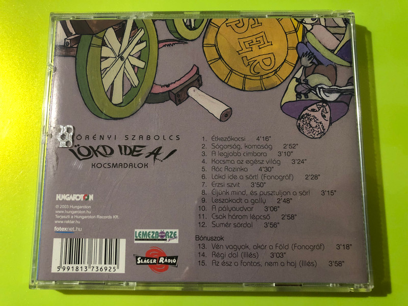 Autographed Hungaroton Szabolcs Szörényi - Lökd ide a...! CD (5991813736925.)