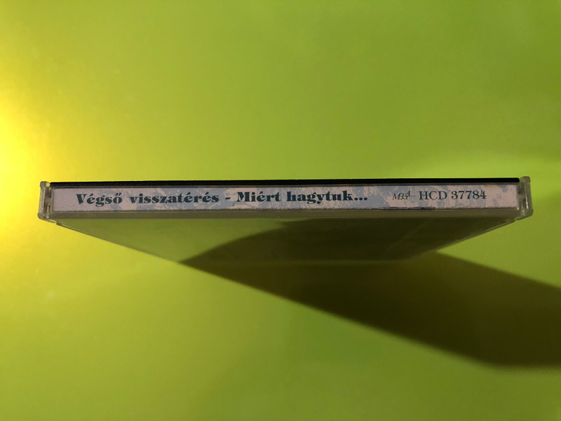 Autographed Hungaroton Végső Visszatérés - Miért Hagytuk, Hogy Így Legyen? CD (5991813778420.)