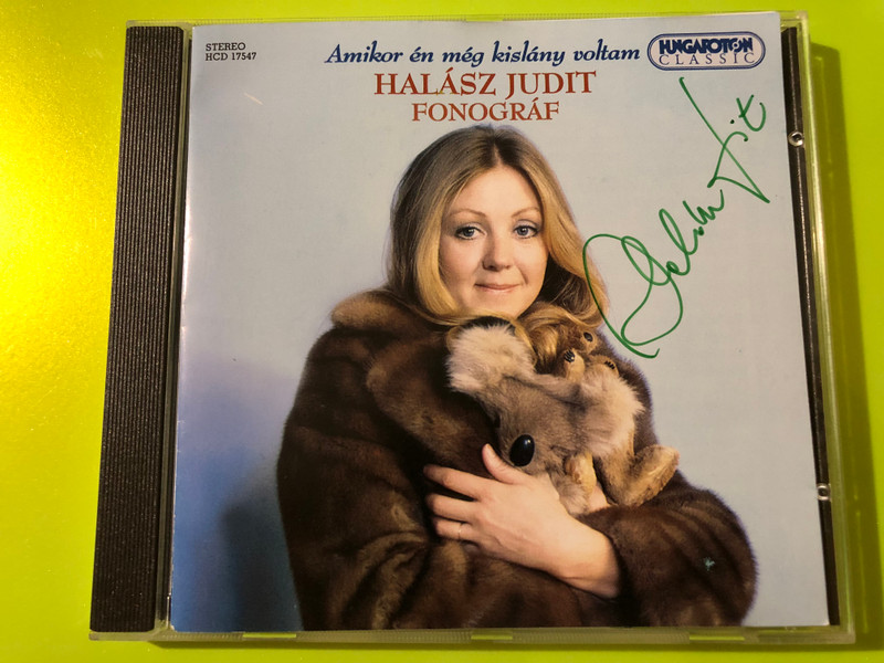 Hungaroton Judit Halász - Amikor én még kislány voltam Music CD (Multi-Autographed) (5991811754723.)