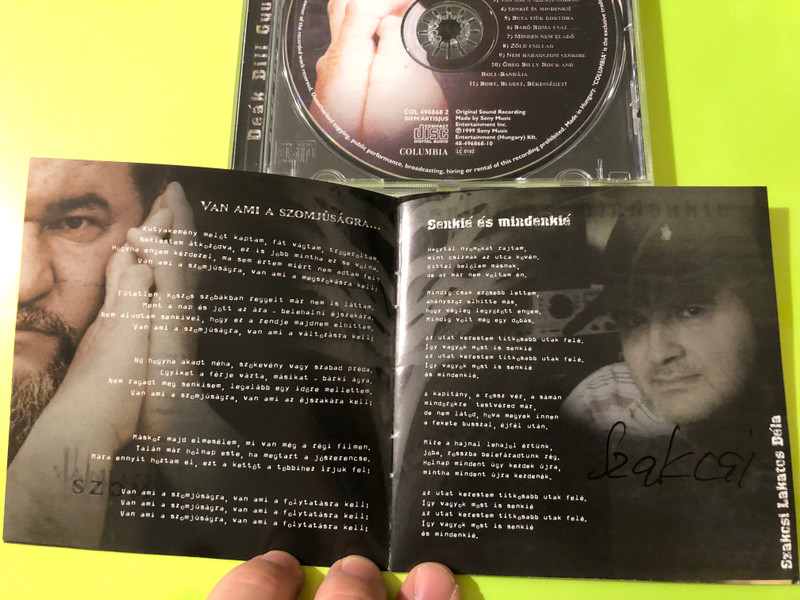 Deák Bill Gyula - Bort, bluest, békességet! Columbia Music CD (Multi-Signed) (5099749686823.)