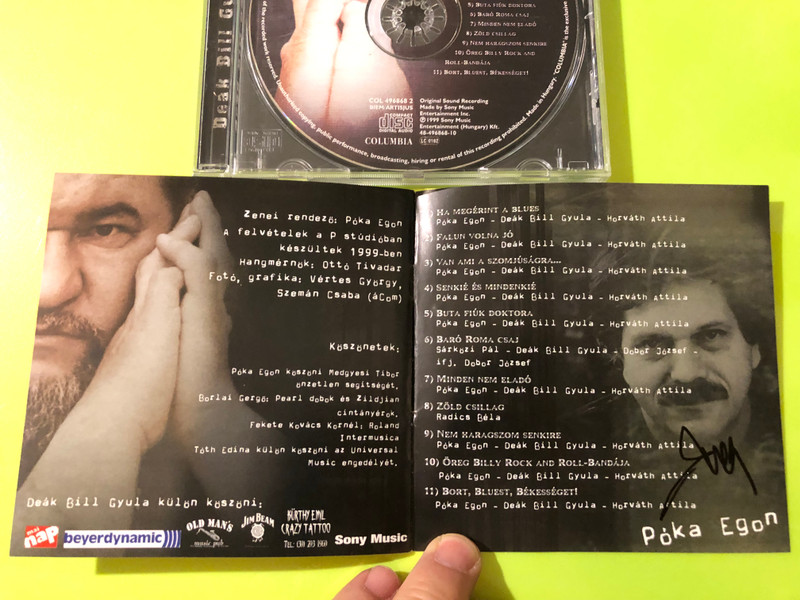 Deák Bill Gyula - Bort, bluest, békességet! Columbia Music CD (Multi-Signed) (5099749686823.)