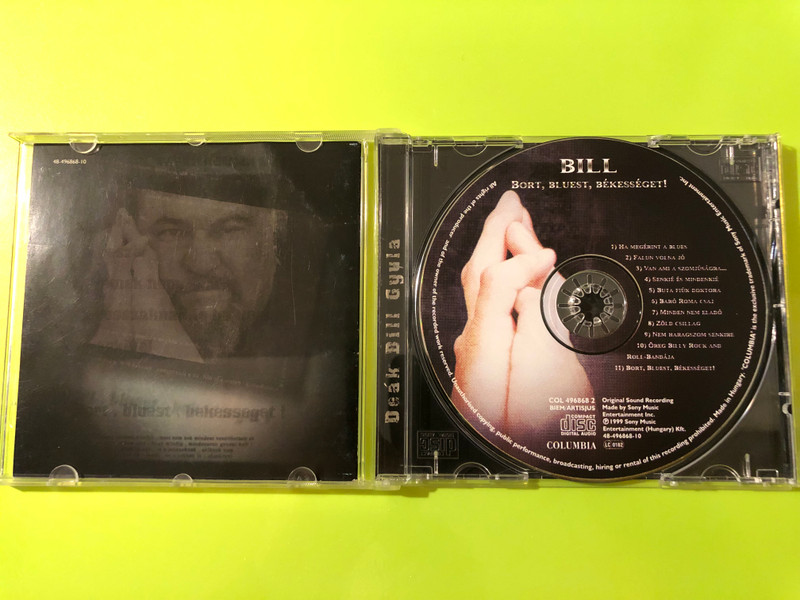 Deák Bill Gyula - Bort, bluest, békességet! Columbia Music CD (Multi-Signed) (5099749686823.)