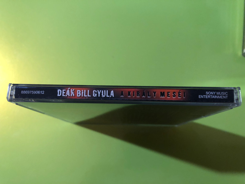 Sony Music: Deák Bill Gyula - A Király Meséi Autographed Audio CD (886975906123)