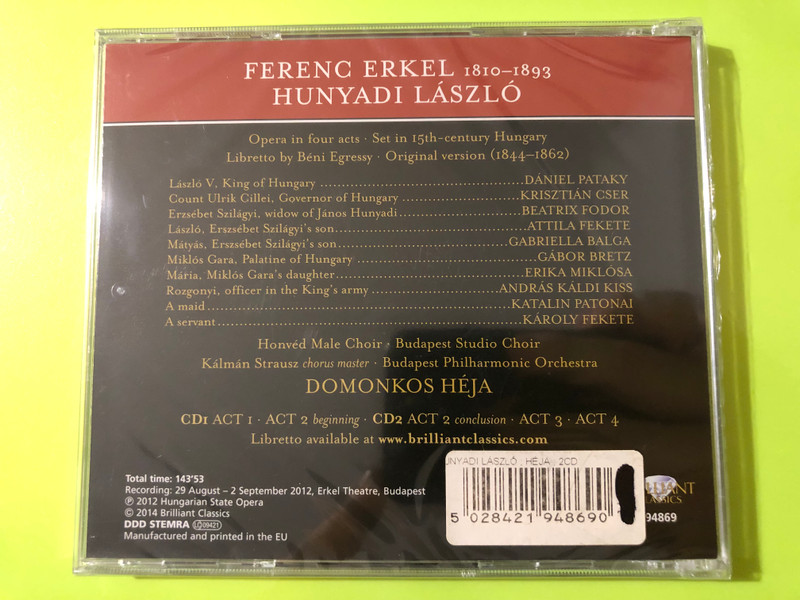 Brilliant Classics Ferenc Erkel: Hunyadi László 2-CD Opera Set - Domonkos Héja (5028421948690)