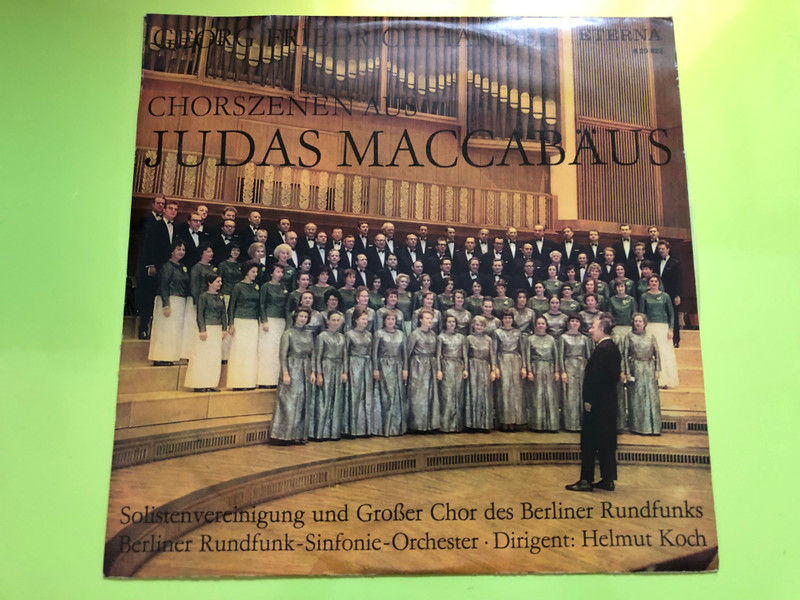 Handel Judas Maccabaeus Choral Highlights by ETERNA Vinyl Record (JudasMaccabaeus)