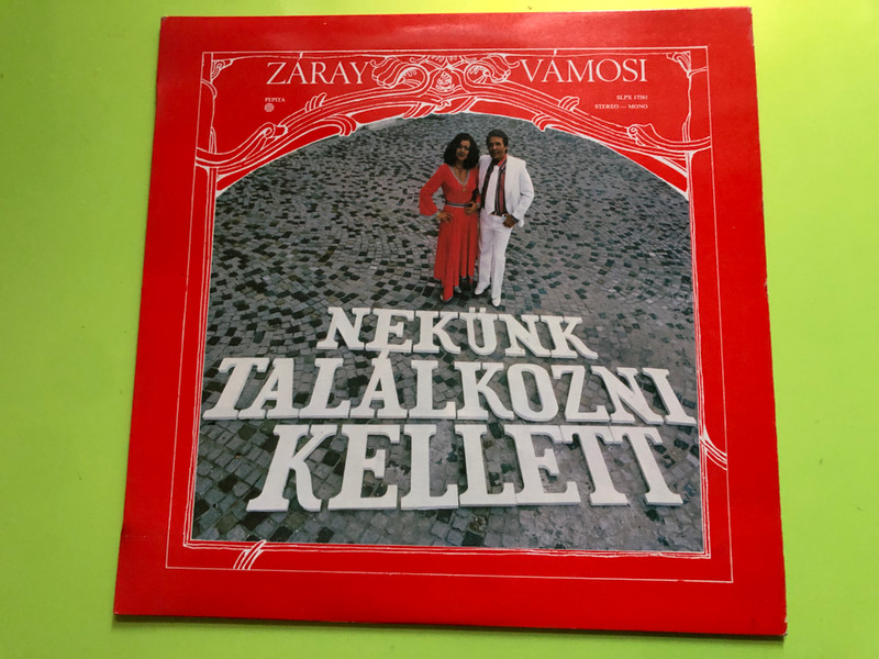 Pepita presents Nekünk találkozni kellett by Záray Márta & Vámosi János – Classic Pop Vinyl LP (Nekünktalálkoznikellett)