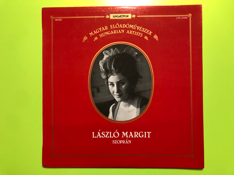 Hungaroton Margit László Soprano Opera Arias Vinyl Record (MargitLászlóSoprano)