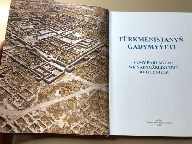 Antiquity of Turkmenistan: Scientific Research and Restoration of Monuments by Turkmen State Publishing Service (A-107691)