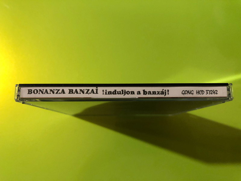 Bonanza Banzai - Induljon a banzáj! Hungarian Synth-pop CD by GONG (5991813724229)
