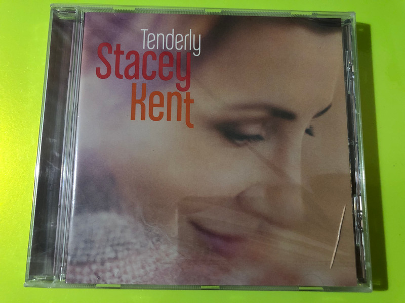 Sony Music CD - Stacey Kent: Tenderly feat. Roberto Menescal (0888751567627)