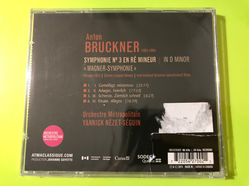 ATMA Classique Anton Bruckner Symphonie No. 3 Yannick Nézet-Séguin CD (722056270021)