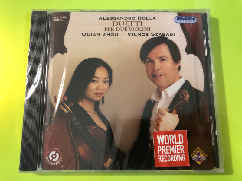Alessandro Rolla: Duetti per due violini by Quian Zhou & Vilmos Szabadi Audio CD (5991813269621.)