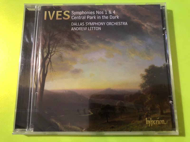 Charles Ives: Symphonies Nos. 1 & 4; Central Park in the Dark - Hyperion Audio CD (034571175409)