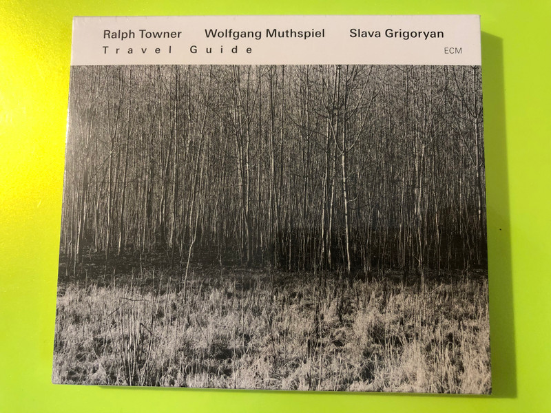 ECM: Ralph Towner, Wolfgang Muthspiel & Slava Grigoryan — Travel Guide — Audio CD (602537295081) 