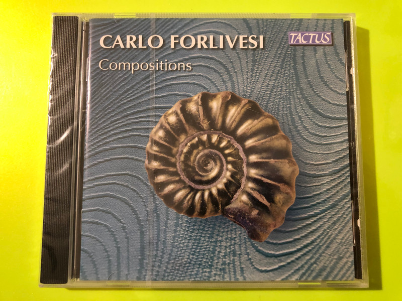 Tactus: Carlo Forlivesi — Compositions (Audio CD)