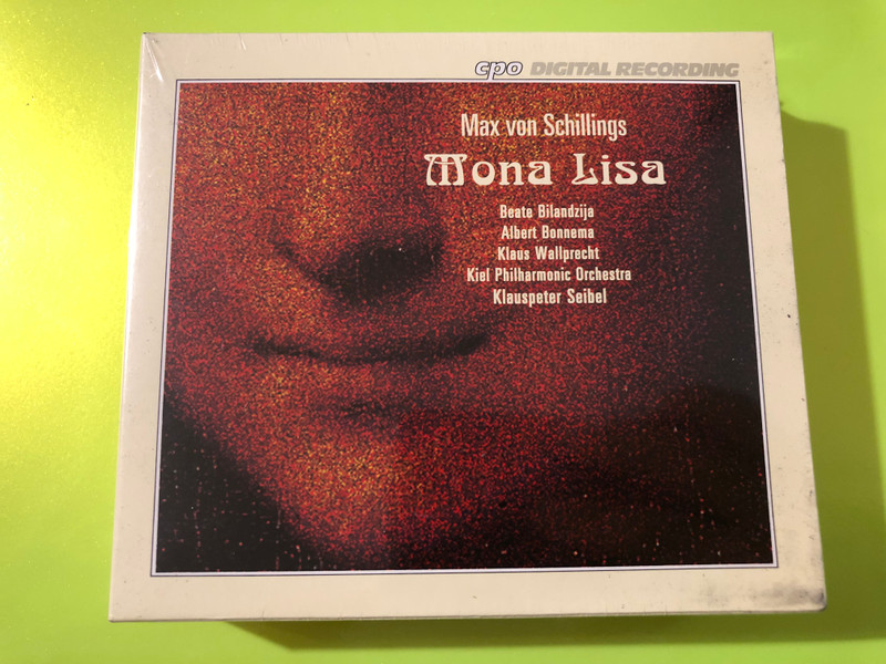 Max von Schillings — Mona Lisa, Op. 31, cpo (2 CD) (761203930326) 