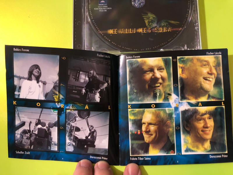 Korál — Ne állj meg soha, Tom-Tom Records (Audio CD) (5999524960905.) 