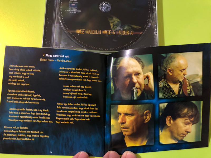 Korál — Ne állj meg soha, Tom-Tom Records (Audio CD) (5999524960905.) 