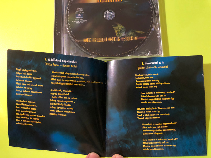 Korál — Ne állj meg soha, Tom-Tom Records (Audio CD) (5999524960905.) 