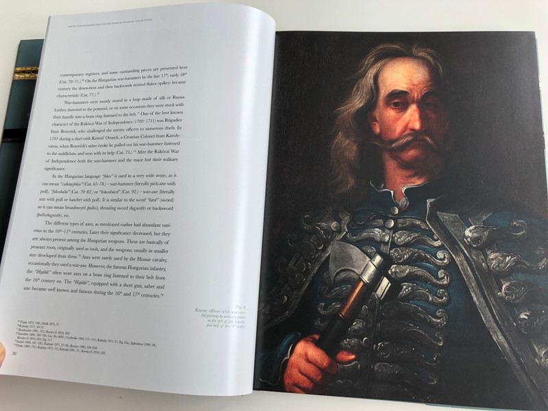 Maces, War-Hammers and Topors from Hungarian Collections by Kovács S. Tibor / 101 Weapons in this book / Martin Opitz Kiadó / Over 375 colour illustrations (9789639987166)