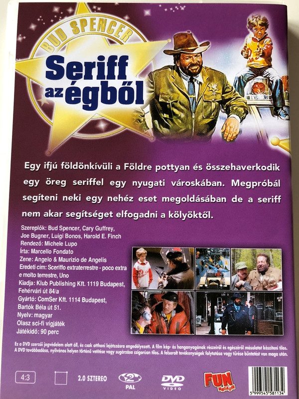 Seriff az égből DVD 1979 (Uno sceriffo extraterrestre - poco extra e molto terrestre) / The Sheriff and the Satellite Kid / Audio: Hungarian Only / Főszerepben: Bud Spencer and Cary Guffey / Rendező: Michele Lupo (5999545581134)