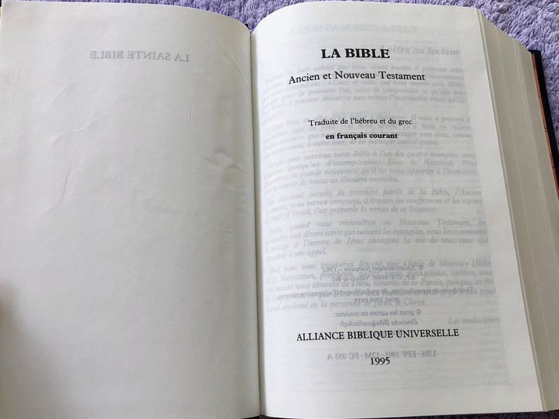French Bible / La Bible Ancien et Nouveau Testament / Traduit du grec et de l'hébreu en français courant / 1995 Print FC053 Size