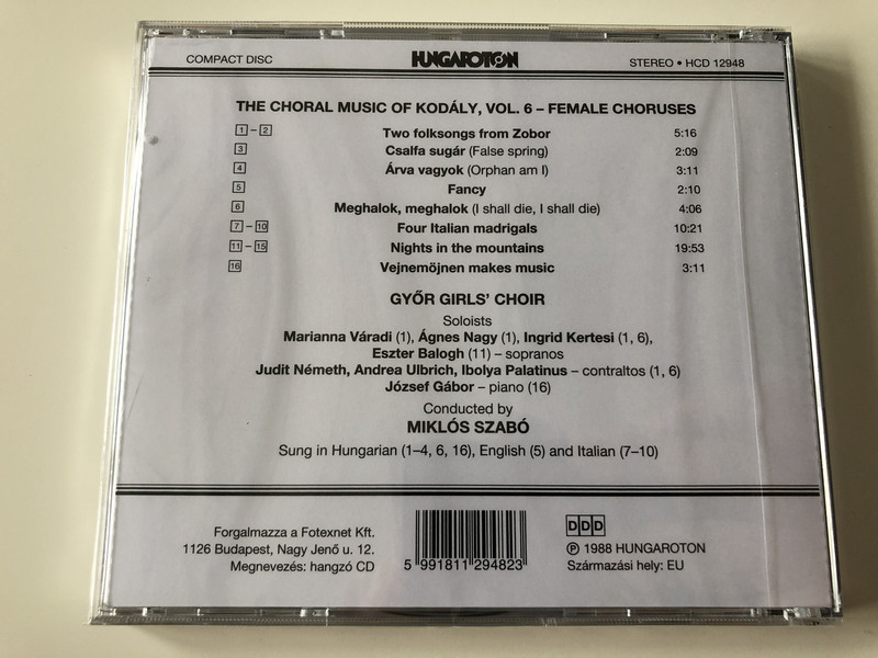 Kodaly: Choral Works, Vol.6: Female Choruses CD / HCD 12948 / Conducted by: Miklós Szabó / Genre: Classical and Vocal Classics 